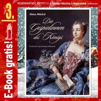 Adventskalender: „Die Gespielinnen des Königs. Frankreichs berühmteste Mätressen“ von Klaus Möckel. Madame Pompadour und ihre Kolleginnen