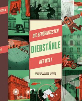 Meisterhafte Diebe und gewagte Coups