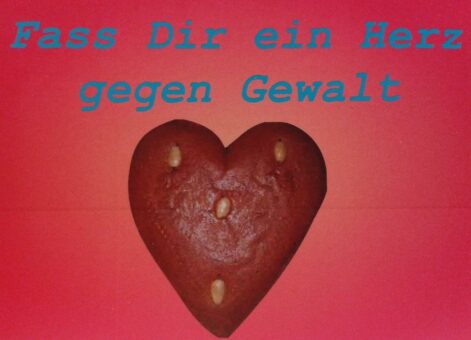 Lebkuchenherzen-Aktion gegen Gewalt