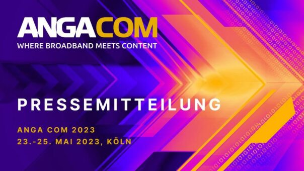 ANGA COM 2023:  Startschuss für neuen Streaming & OTT Hub