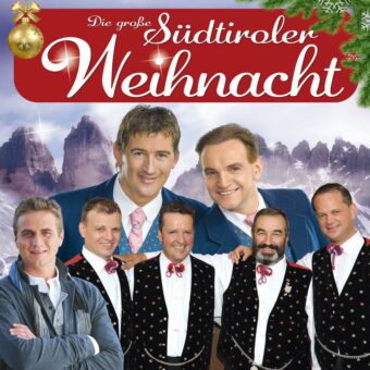 Das Original: Die große Südtiroler Weihnacht 2021