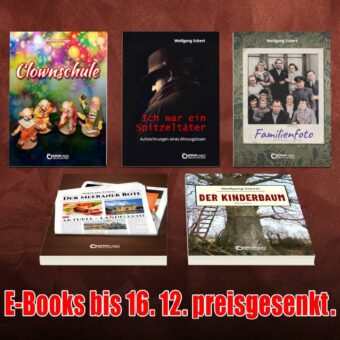 Ein Sieger und ein Verlierer, ein Gesellschaftsbild per Selbstauslöser sowie Erinnerungen an 1990 – 5 E-Books von Freitag bis Freitag zum Sonderpreise