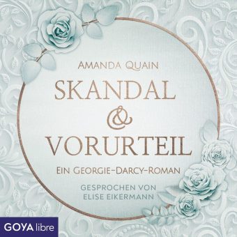 Auf den Spuren von Jane Austen: „Skandal und Vorurteil“ erscheint bei GOYAlibre
