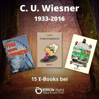 „Nehmse Platz, Herr Jeheimrat! Was gibsn Neues aufm Bau?“ – EDITION digital erinnert zum 90. Geburtstag an C.U. Wiesner
