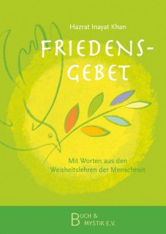 Friedensgebet – Der Weg zum Frieden