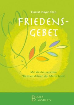 Friedensgebet – Der Weg zum Frieden