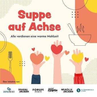 Neukölln Arcaden bringen mit der „Suppe auf Achse“ eine warme Mahlzeit für sozial Schwache nach Neukölln