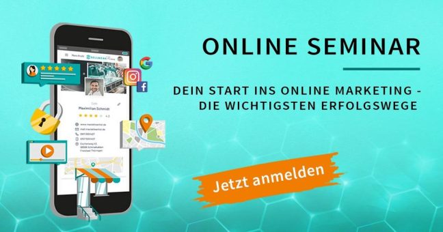 Online Seminar – Dein Start ins Online Marketing – die wichtigsten Erfolgswege (Webinar | Online)