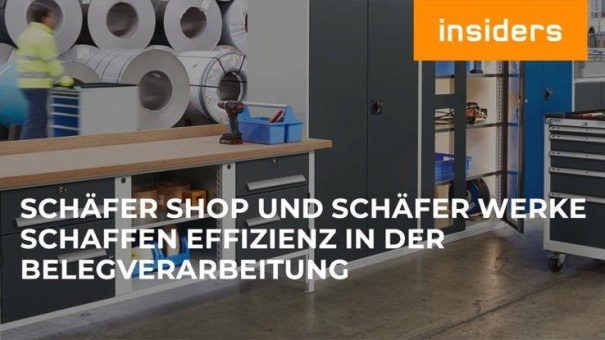 Schäfer Shop und Schäfer Werke schaffen mit Insiders Technologies mehr Effizienz in der Belegverarbeitung