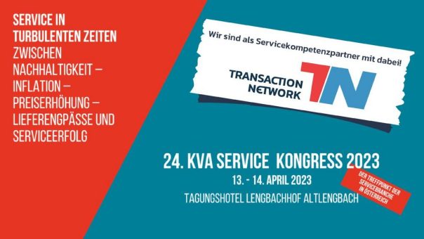 Die Servicebranche im Blick – Transaction-Network wird Partner des Kundendienst Verband Österreich