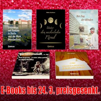 Fontanes Wohnungen, ein ideologisch verqueres Kunstwerk sowie eine Lesereise ins Jahr 2079 – Fünf E-Books von Freitag bis Freitag zum Sonderpreis