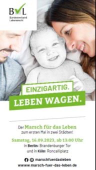 Unsere Antwort auf politischen Rückschritt: Zwei Märsche für das Leben am 16.09.2023 – in Berlin und in Köln!