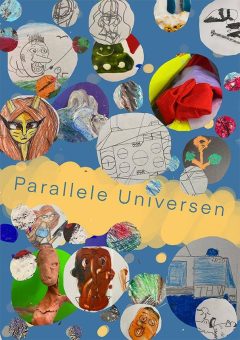Parallele Universen  – eine Ausstellung mit Schüler*innen der Windmühlenschule