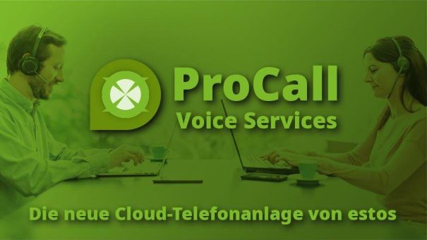 estos launcht cloud-basierte Telefonanlage „ProCall Voice Services“