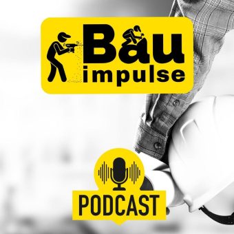 Bauimpulse: Der neue Podcast für Bau und Handwerk