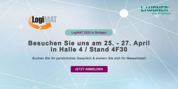 LogiMAT 2023 in Stuttgart: Besuchen Sie die Andreas Laubner GmbH auf dem Hauptstand in Halle 4, F30