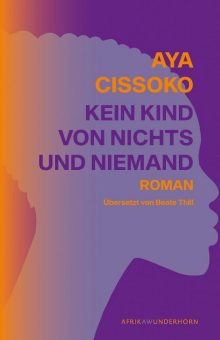 Neu im Verlag Das Wunderhorn: Kein Kind von Nichts und Niemand