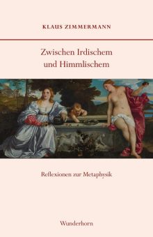 Neu im Verlag Das Wunderhorn: Zwischen Irdischem und Himmlischem
