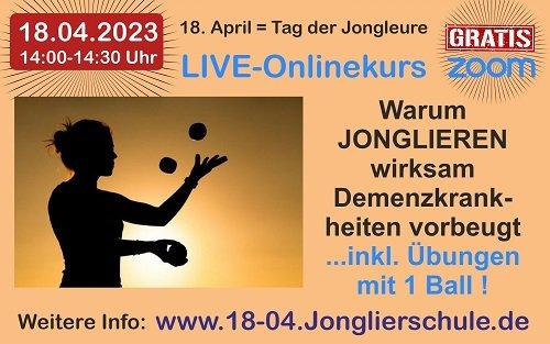Warum Jonglieren wirksam Demenz- und Alzheimerkrankheiten vorbeugt – GRATIS-LIVE-Onlinekurs am Dienstag 18. April 2023 – 14:00 Uhr