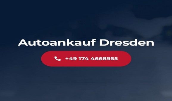 Autoankauf in dresden: Wo Sie den besten Preis für Ihr Fahrzeug erzielen