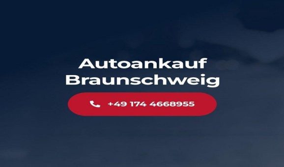 Autoankauf Braunschweig leicht gemacht – So verkaufen Sie Ihr gebrauchtes Auto schnell und unkompliziert