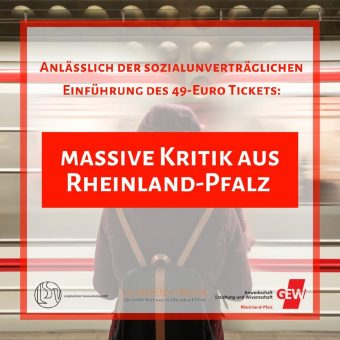 Massive Kritik aus Rheinland-Pfalz anlässlich der sozialunverträglichen Einführung des 49-Euro-Tickets