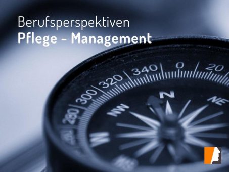 Stellenangebote Management Pflege – solvente Arbeitgeber bieten attraktive Berufsperspektiven