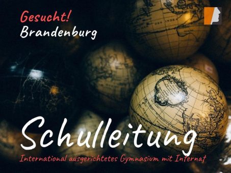 International ausgerichtetes Gymnasium mit Internat sucht Schulleitung – Kontrast Personalberatung GmbH unterstützt