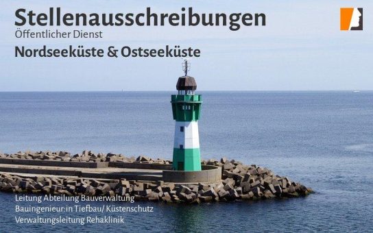 Stellenangebote an der Küste – Berufsperspektive für Verwaltungswirt:innen und Ingenieur:innen