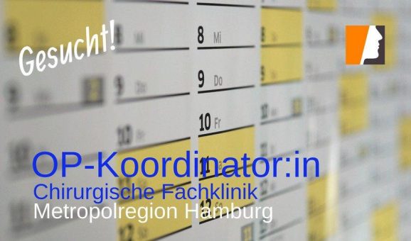 OP-Manager:in plastische Chirurgie in Metropolregion Hamburg gesucht
