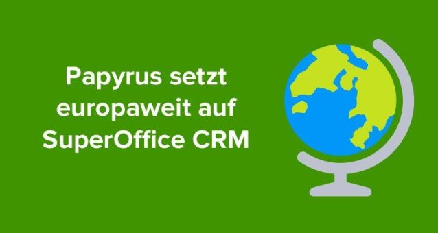 Papyrus setzt europaweit auf SuperOffice CRM