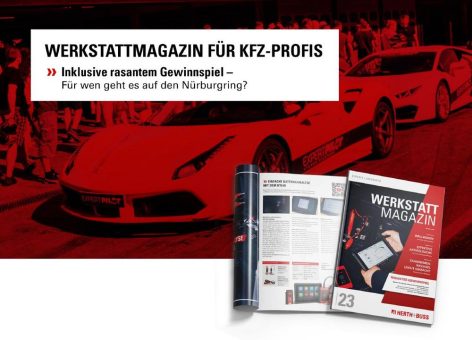 Neue Ausgabe des Herth+Buss Werkstatt-Magazins – praxisnah & lösungsorientiert