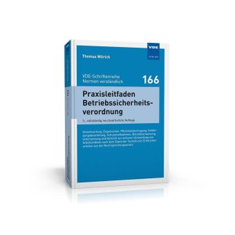 Technische Betriebssicherheit rechtskonform und dennoch praxisnah umsetzen