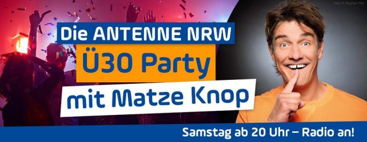 „ANTENNE NRW Ü30 Party” mit Matze Knop