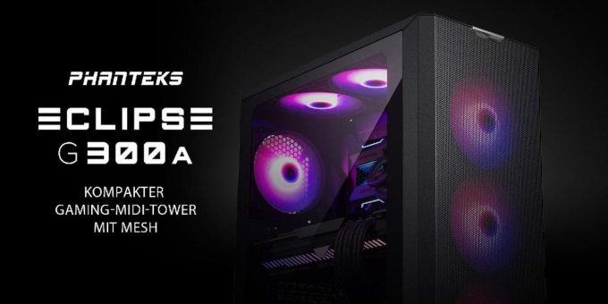 PHANTEKS Eclipse G300A – kompakt und kühl