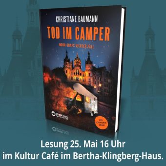 Spannung auf dem Schweriner Dreesch – Christiane Baumann liest am 25. Mai aus „Tod im Camper“
