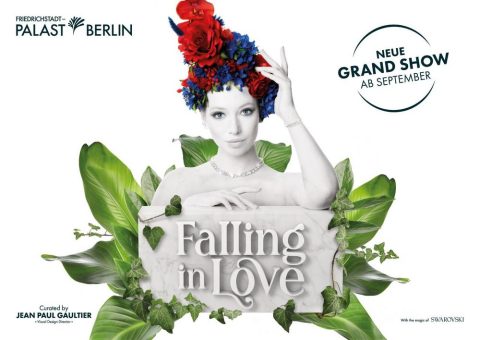 FALLING | IN LOVE heißt ab Herbst die neue Grand Show im Friedrichstadt-Palast Berlin. Kuratiert und visuell gestaltet von Stardesigner Jean Paul GAULTIER.