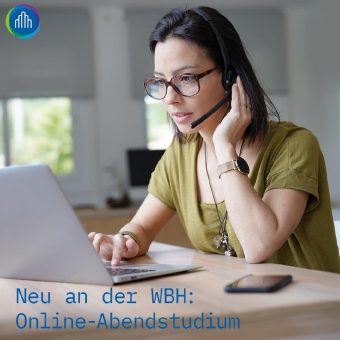 Neu an der WBH: Online-Abendstudium