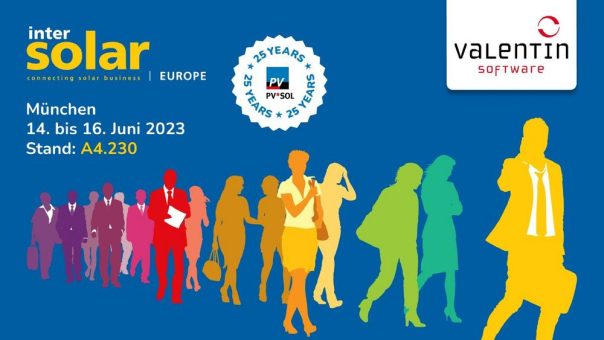 Intersolar Europe 2023: Valentin Software stellt neueste Planungssoftware für Photovoltaik- und Wärmepumpenanlagen vor