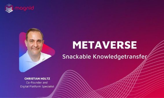 Metaverse – Snackable Knowledgetransfer