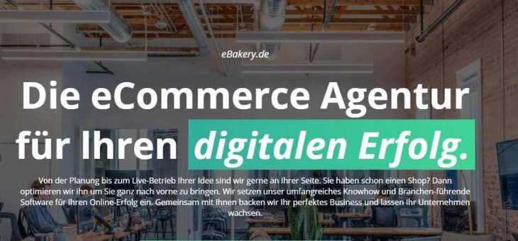 Darum ist eBakery die beste E-Commerce Agentur für Ihr Projekt