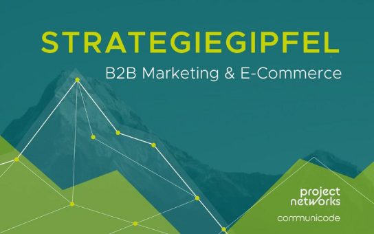 Strategiegipfel B2B Marketing & E-Commerce: Impulse und Networking in Berlin