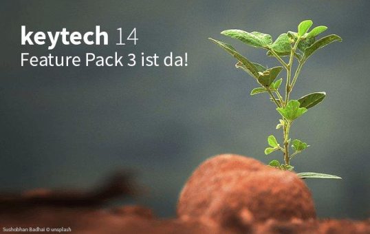 keytech veröffentlicht mit keytech 14.3 das dritte Feature Pack der aktuellen Major-Version