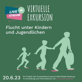 BallinStadt lädt zur „Virtuellen Exkursion“ ein
