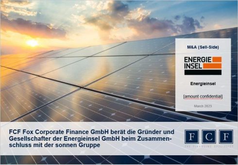 Beschleunigung der Energiewende im Blick: FCF Fox Corporate Finance berät die Gesellschafter der Brandenburger Energieinsel GmbH beim Zusammenschluss mit der sonnen Gruppe