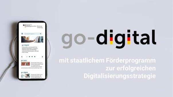 Go Digital – mit staatlichem Förderprogramm zur erfolgreichen Digitalisierungsstrategie