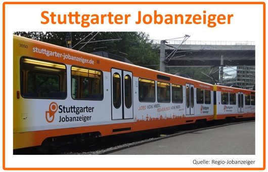 Stuttgarter Jobanzeiger: Prominent präsent auf Stuttgarts Schienen