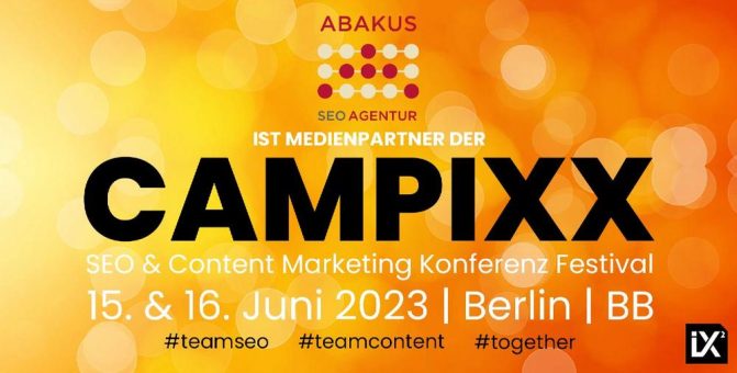 CAMPIXX Event 2023 mit Medienpartner ABAKUS Internet Marketing GmbH