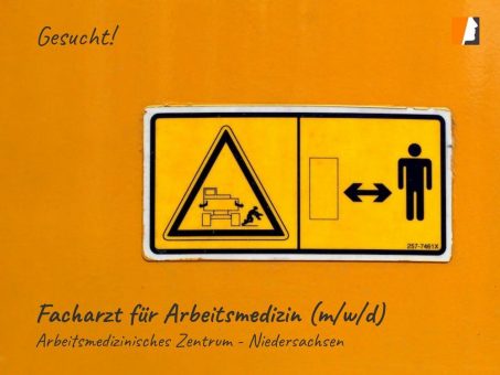 Stark wachsendes Zentrum für Arbeitsmedizin und Sicherheitstechnik sucht Fachkräfte und Ärzt:innen