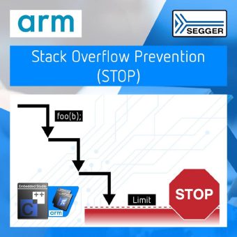 SEGGER erweitert Embedded Studio for ARM um Stack-Prevention-Overflow-Technologie (STOP)